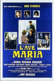 L’Ave Maria 1982 one on netflix