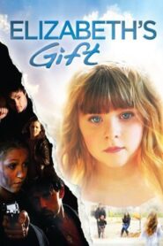 Elizabeth’s Gift 2012 one on netflix