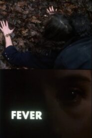 Fever 1994 one on netflix