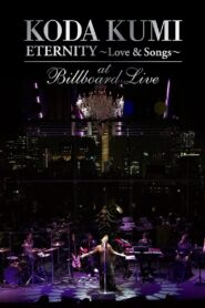 KODA KUMI ETERNITY ～Love & Songs～ at Billboard Live Tokyo 2011 one on netflix