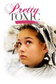 Pretty Toxic 2021 one on netflix