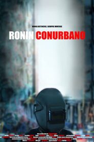 Ronin conurbano 2020 one on netflix