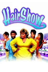 Hair Show 2004 one on netflix