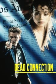 Dead Connection 1994 one on netflix