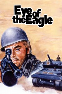 Eye of the Eagle 1987 one on netflix