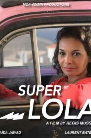 Super Lola 2016 one on netflix