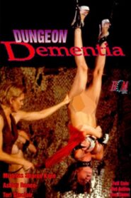 Dungeon Dementia 1995 one on netflix