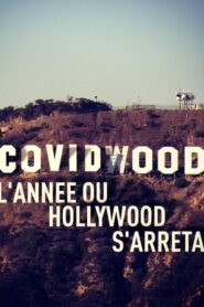 Covidwood 2021 one on netflix