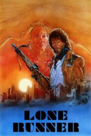 The Lone Runner 1986 one on netflix