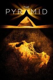 The Pyramid 2014 one on netflix