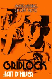 Gridlock 2001 one on netflix