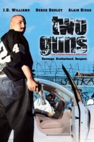 Two Guns 2005 one on netflix