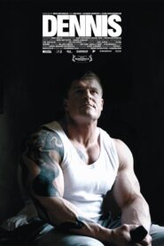 Dennis 2007 one on netflix