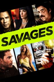 Savages 2012 one on netflix