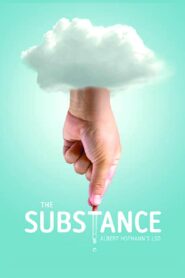 The Substance: Albert Hofmann’s LSD 2011 one on netflix