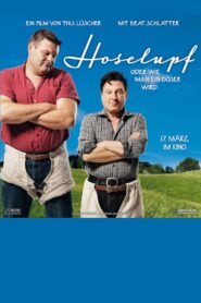 Hoselupf 2011 one on netflix