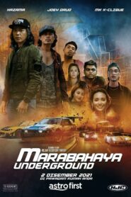Marabahaya Underground 2021 one on netflix