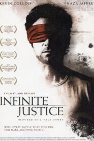 Infinite Justice 2006 one on netflix
