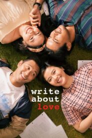 Write About Love 2019 one on netflix