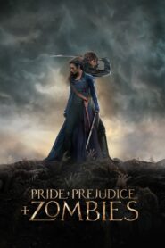 Pride and Prejudice and Zombies 2016 one on netflix