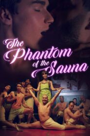 The Phantom of the Sauna 2021 one on netflix