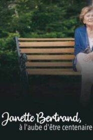 Janette Bertrand : à l’aube d’être centenaire 2023 one on netflix
