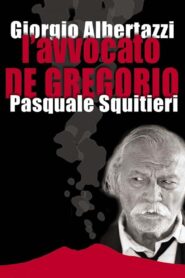 L’avvocato de Gregorio 2003 one on netflix