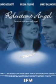 Reluctant Angel 1997 one on netflix