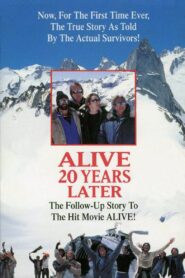 Alive: 20 Years Later 1993 one on netflix