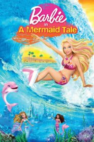 Barbie in A Mermaid Tale 2010 one on netflix