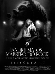 Andre Matos – Maestro do Rock – Episódio II 2023 one on netflix