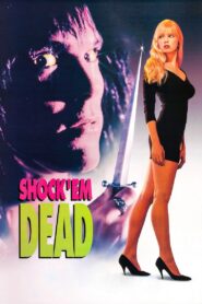 Shock ‘Em Dead 1991 one on netflix