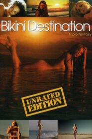 Bikini Destinations: Triple Fantasy 2006 one on netflix