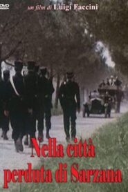 Lost in the City of Sarzana 1980 one on netflix