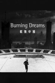 Burning Dreams 2003 one on netflix