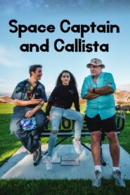 Space Captain and Callista 2019 one on netflix