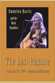 Emmylou Harris & The Nash Ramblers: The Last Ramble 1995 one on netflix