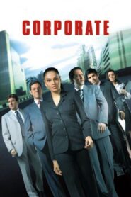 Corporate 2006 one on netflix
