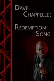 Dave Chappelle: Redemption Song 2021 one on netflix