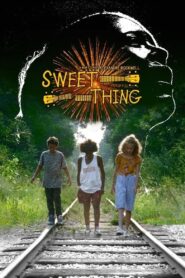 Sweet Thing 2020 one on netflix