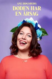 Ane Høgsberg: Døden har en Årsag 2019 one on netflix