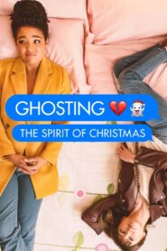 Ghosting: The Spirit of Christmas 2019 one on netflix