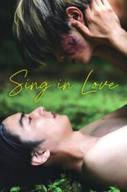 Sing in Love 2022 one on netflix