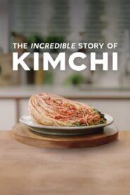 The Incredible Story of Kimchi 2022 one on netflix