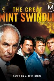 The Great Mint Swindle 2012 one on netflix