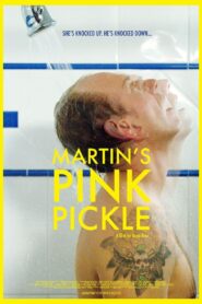 Martin’s Pink Pickle 2014 one on netflix