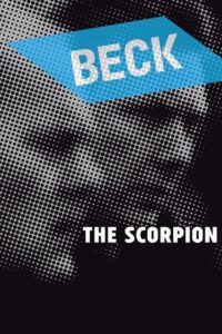 Beck 17 – The Scorpion 2006 one on netflix