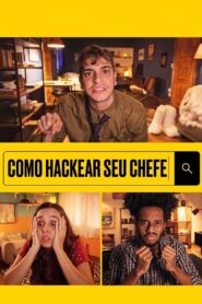 How to Hack Your Boss 2021 one on netflix