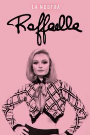 La nostra Raffaella 2024 one on netflix