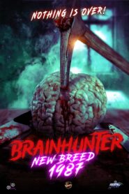 Brain Hunter: New Breed 2022 one on netflix